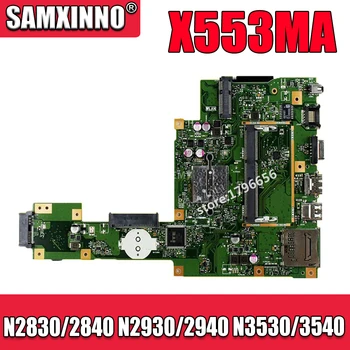 X553MA дънна Платка N2830 N2840 N2930 N2940 N3530 N3540 Процесор за ASUS X553MA X503M F553MA F553M дънна Платка дънна Платка на Лаптоп