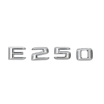 Багажника На Колата Задната Емблема На Иконата Хромирани Буквата E 250 За E Class E250 170 W110 W114 W115 W123 W124 W210 W211 W212 W207