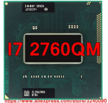 Оригиналния cpu lntel Core I7-2760QM SR02W CPU (6 М Кеш/2.4 Ghz-3,5 Ghz/Quad-core) Процесор за лаптоп i7-2760qm Безплатна доставка 